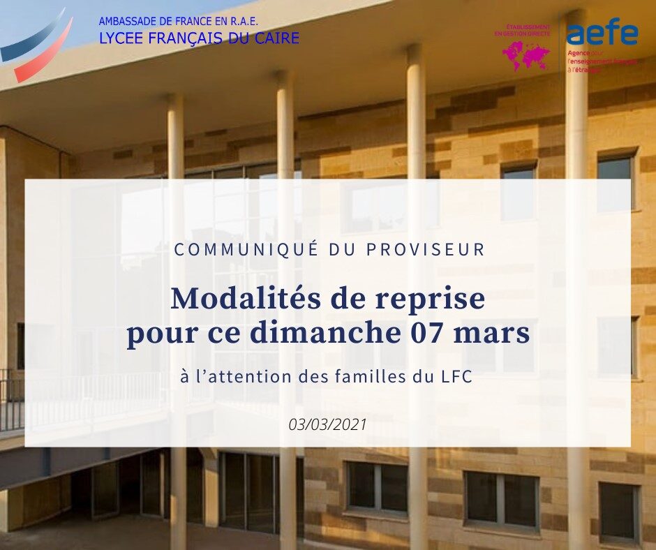 Communiqué du proviseur à l'attention des familles du LFC concernant les modalités de reprise pour ce dimanche 07 mars