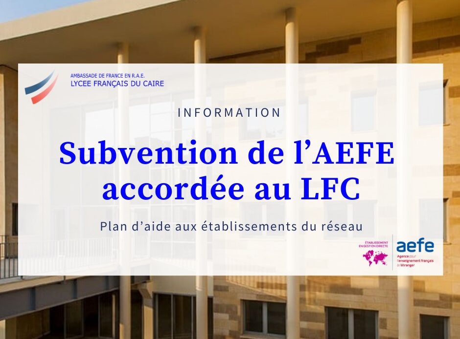 Subvention de l'AEFE accordée au Lycée français du Caire